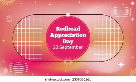 red head appreciation day|Calendar of Redhead Events 2024